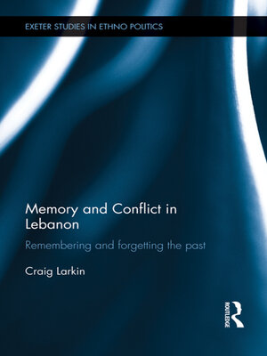 cover image of Memory and Conflict in Lebanon